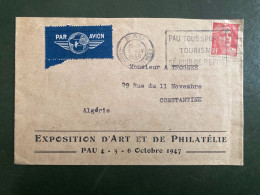 L EXPOSITION D'ART ET DE PHILATELIE PAU 4-5-6 Octobre 1947 Par Avion Pour ALGERIE TP MDE GANDON 6F OBL.MEC.3 IV 1948 PAU - 1921-1960: Modern Period