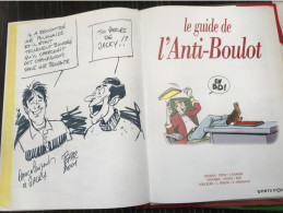 Le Guide De L'anti-boulot RE DEDICACE BE Vents D'Ouest 11/2000 Goupil Tépaz (BI2) - Dédicaces