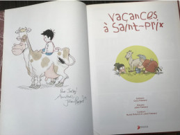 Vacances à Saint-Prix EO DEDICACE BE Akileos 01/2008 Flamand (BI2) - Autographs