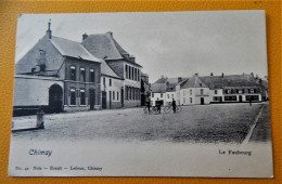 CHIMAY  -   Le Faubourg  -  1904 - Chimay