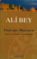 Viajes Por Marruecos - Alí Bey - Pratique