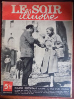 Le Soir Illustré N° 883  Ingrid Bergman Tourne Avec Rosselini à Stromboli - Castille - GP. Automobile De Bruxelles... - 1900 - 1949