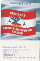 AUSTRIA - Skicircus Ticketcard, Used - Andere & Zonder Classificatie