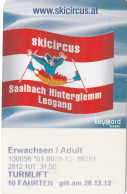 AUSTRIA - Skicircus Ticketcard, Used - Otros & Sin Clasificación