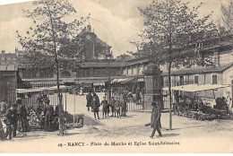 NANCY - Place Du Marché Et Eglise Saint Sébastien - Très Bon état - Nancy