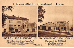 LUZY SUR MARNE - Hotel Beauséjour - Station Service Beauséjour - Très Bon état - Autres & Non Classés
