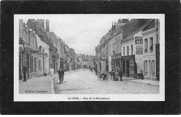 LA FERE - Rue De La République - Très Bon état - Other & Unclassified