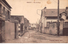 CROUY - Rue Du Puits - Très Bon état - Otros & Sin Clasificación