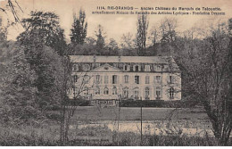 RIS ORANGIS - Ancien Château Du Marquis De Talouette - Très Bon état - Ris Orangis