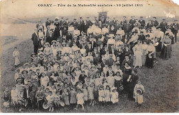 ORSAY - Fête De La Mutualité Scolaire - 23 Juillet 1911 - état - Orsay