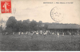 MONTSOULT - Villa Béthanie - Le Football - Très Bon état - Montsoult