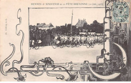 RENNES - Souvenir De La Fête Bretonne - 10 Juin 1906 - Très Bon état - Rennes
