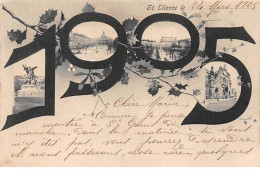 SAINT ETIENNE - 1905 - Très Bon état - Saint Etienne