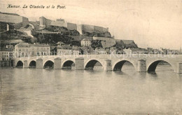 73508420 Namur Sur Meuse La Citadelle Et Le Pont Namur Sur Meuse - Namen