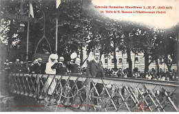 NANTES - Grande Semaine Maritime LMF - Août 1908 - Visite De M. Thomson à L'Etablissement D'Indret - Très Bon état - Nantes