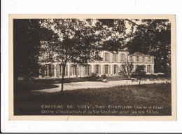 VIRY-CHATILLON: Château De Viry Centre D'instruction Et De Vie Familiale Pour Jeunes Filles - Très Bon état - Sonstige & Ohne Zuordnung