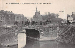 DUNKERQUE - Le Pont Royal - Très Bon état - Dunkerque