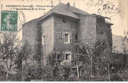 CHAMOUX - Villard Nizier - Le Château De La Tour - Très Bon état - Chamoux Sur Gelon