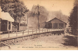 AIX LES BAINS - Gare Du Revard Et Hôtel Bernascon - Très Bon état - Aix Les Bains