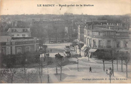 LE RAINCY - Rond Point De La Station - Très Bon état - Le Raincy