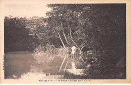 CARCES - La Pêche à La Ligne Sur Le Caramy - Très Bon état - Carces