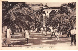 BANDOL - Jeux De Boules - Très Bon état - Bandol