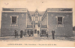 CAYEUX SUR MER - Villa Notre Dame - Vue Prise Du Côté De La Mer - Très Bon état - Cayeux Sur Mer