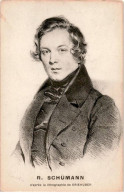COMPOSITEUR - Spectacle Et Musique: Robert Schumann, D'après Lithographie Kriehuber - Très Bon état - Musica E Musicisti