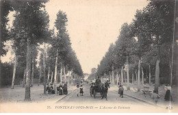 FONTENAY SOUS BOIS - L'Avvenue De Fontenay - Très Bon état - Fontenay Sous Bois