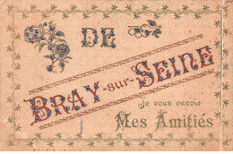 De BRAY SUR SEINE Je Vous Envoie Mes Amitiés - état - Bray Sur Seine