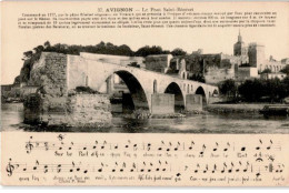 CHANSONS: Avignon Le Pont Saint-bénézet - Très Bon état - Musique Et Musiciens
