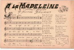 CHANSONS: à La Madeleine Aristide Bruant - Très Bon état - Musik Und Musikanten