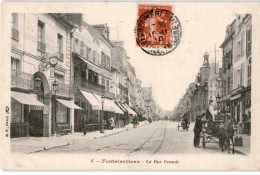 FONTAINEBLEAU: La Rue Grande - Très Bon état - Fontainebleau