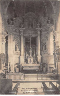 TREIGNY - Intérieur De L'Eglise - Le Maître Autel - état - Treigny