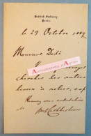 ● L.A.S 1889 Signée Cuthbertson British Embassy In Paris Lettre Autographe A.L.S Autograph Letter Ambassade Britannique - Politicians  & Military