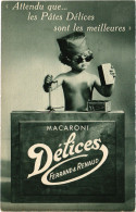 PC ADVERTISEMENT MACARONI DÉLICES FERRAND ET RENAUD PASTA (a57290) - Publicité