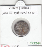 CR2244 MONEDA PORTUGAL JOAO III 1538-1555 VINTEM PLATA BC - Andere - Europa