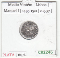 CR2246 MONEDA PORTUGAL MANUEL I 1/2 VINTEM 1495-1521 PLATA MBC - Otros – Europa