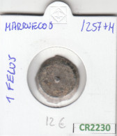 CR2230 MONEDA MARRUECOS 1 FELUS 1257 BC - Andere - Afrika