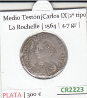 CR2223 MONEDA FRANCIA CARLOS IX 1/2 TESTON 1565 PLATA BC - Autres – Europe