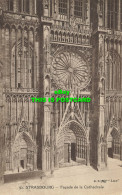 R610809 Strasbourg. Facade De La Cathedrale. B. F. Lux. Catala Freres - Welt