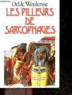 Les Pilleurs De Sarcophages - Weulersse Odile - Paul Et Gaetan Brizzi - 1987 - Andere & Zonder Classificatie