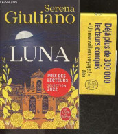 Luna - Roman - Le Livre De Poche N°36401 - Serena Giuliano - 2022 - Sonstige & Ohne Zuordnung