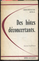 Des Hôtes Deconcertants - Nouvelles - HEINRICH BOLL - Starcky A. (traduction) - 1959 - Otros & Sin Clasificación