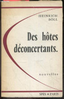 Des Hôtes Deconcertants - Nouvelles - HEINRICH BOLL - Starcky A. (traduction) - 1959 - Altri & Non Classificati