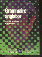 Grammaire Anglaise, Travaux Pratiques D'application - Langues, Litteratures - Roggero Jacques - 1979 - Sin Clasificación