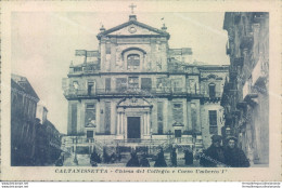 S10 Cartolina Caltanissetta Citta' Chiesa Del Collegio E Corso Umberto I 1920 - Caltanissetta