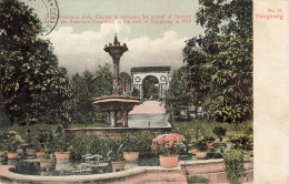 HONGKONG - GRANT TRIOMPHAL ARCH ERECTED TO WELCOME THE ARRIVAL OF GENERAL GRANT - Chine (Hong Kong)