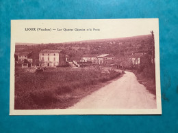 84/ Lioux Les Quatres Chemins Et La Poste - Other & Unclassified