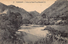 China - YUNNAN - Nami-Ti Valley At Kilometer 22 Of The Railway Line - Publ. Pou-Si 27 - China